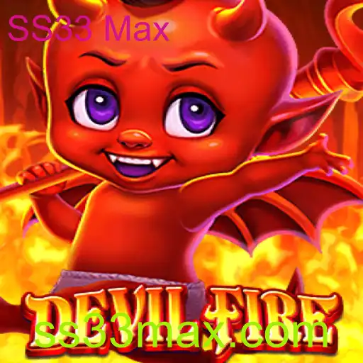 Descubra DevilFire: O Jogo Revolucionário com SS33 Max