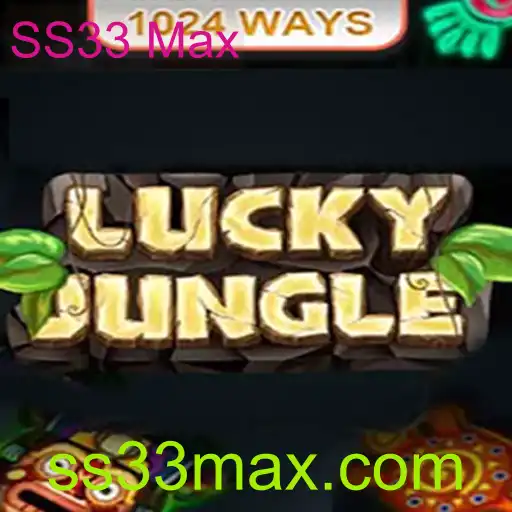 Descubra o Mundo do Jogo LuckyJungle1024 com SS33 Max