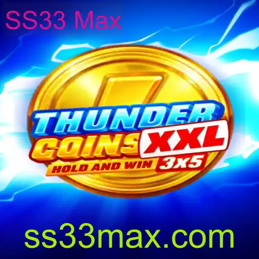Explorando o Fascinante Mundo de ThunderCoinsXxl e a Estratégia SS33 Max