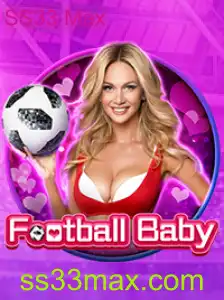 Descubra o Mundo de FootballBaby e o Fascinante SS33 Max