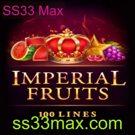 Descubra o Fascinante Mundo de ImperialFruits100 e a Chave para o Sucesso: SS33 Max